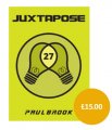 Juxtapose by Paul Brook